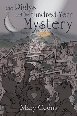 Book cover for The Piglys and the Hundred-Year Mystery