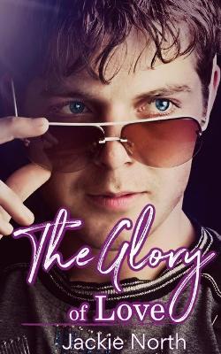 Book cover for The Glory of Love