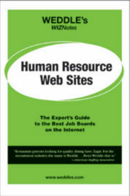 Book cover for WEDDLE's WIZNotes: Human Resource Web Sites