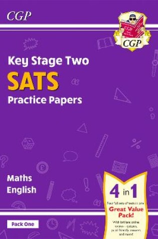 Cover of KS2 Maths & English SATS Practice Papers: Pack 1 - for the 2024 tests (with free Online Extras)
