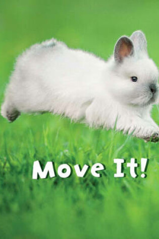 Cover of Move It!