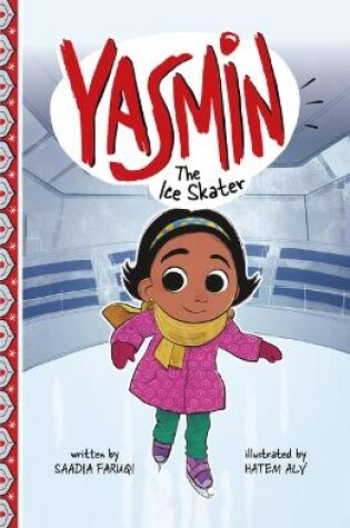 Cover of Yasmin the Ice Skater