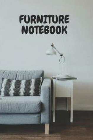 Cover of Furniture Notebook