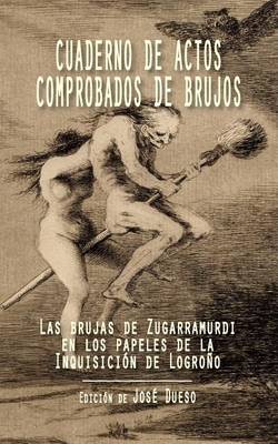 Book cover for Cuaderno de actos comprobados de brujos