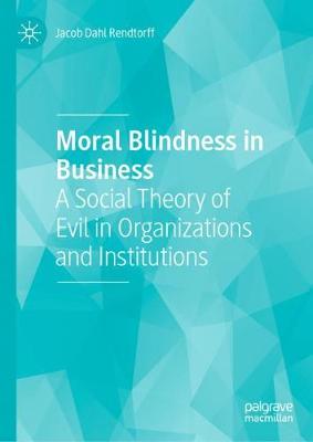 Book cover for Moral Blindness in Business