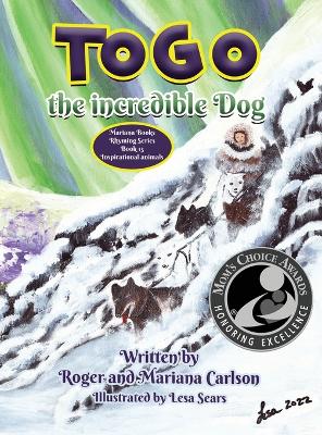 Book cover for Togo the incredible Dog