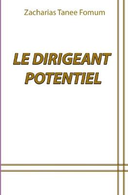 Book cover for Le Dirigeant Potentiel