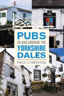 Book cover for Pubs In & Around the Yorkshire Dales