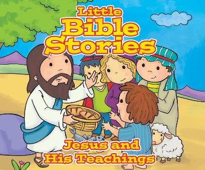 Book cover for Little Bible Stories: Jesus and His Teachings