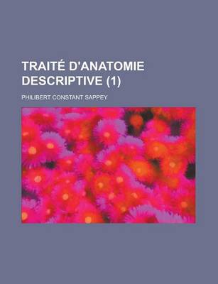 Book cover for Traite D'Anatomie Descriptive (1)