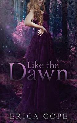 Cover of Like the Dawn