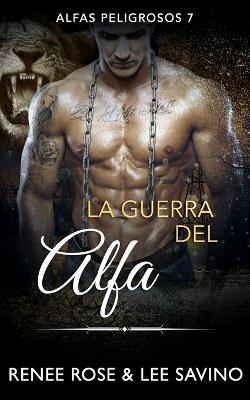 Book cover for La guerra del alfa