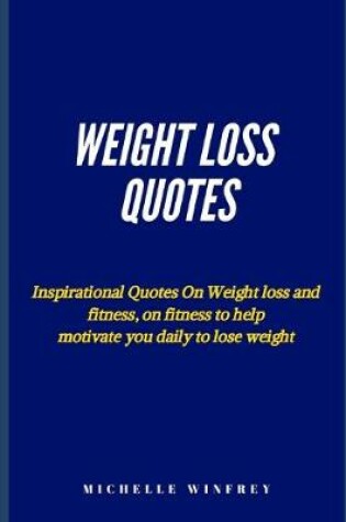 Cover of weight loss Quotes