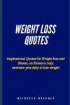 Book cover for weight loss Quotes