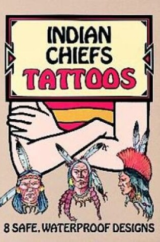 Cover of Indian Chiefs Tattoos