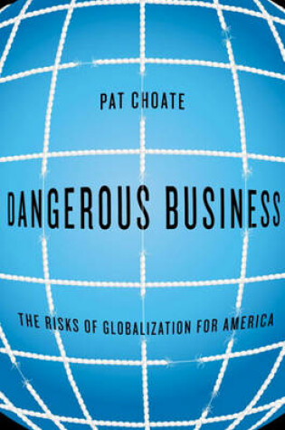 Cover of Dangerous Business