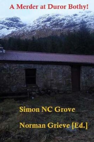 Cover of A Murder at Duror bothy!