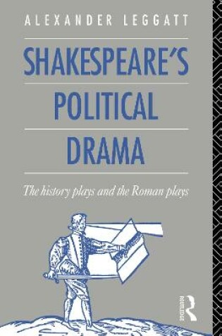 Cover of Shakespeare's Political Drama