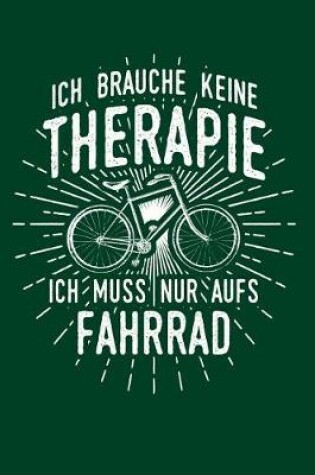 Cover of Therapie? Lieber Fahrrad