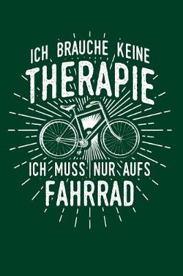 Book cover for Therapie? Lieber Fahrrad