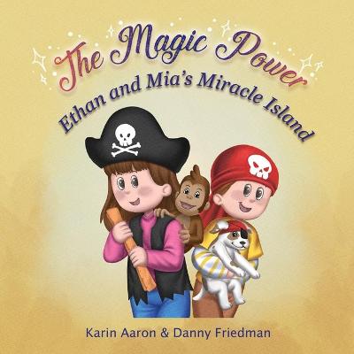 Book cover for Ethan and Mia's Miracle Island