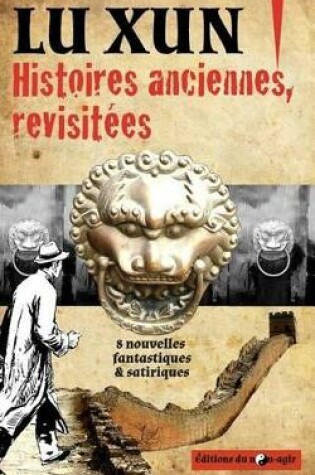 Cover of Histoires anciennes, revisit�es