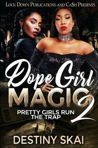 Cover of Dope Girl Magic 2