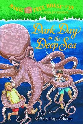 Cover of Magic Tree House #39: Dark Day In The Deep Sea