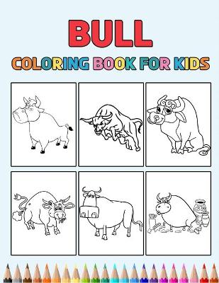 Book cover for Bull Coloring Book for Kids