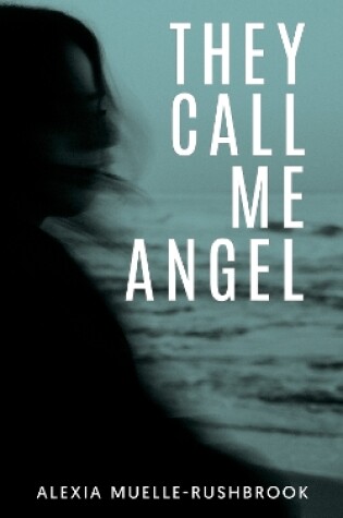 Cover of They Call Me Angel