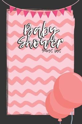 Book cover for Baby Shower Guest List