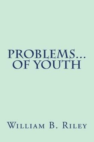 Cover of Problems... of Youth