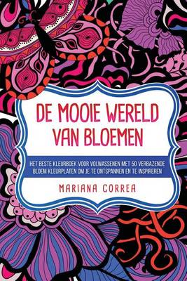 Book cover for de Mooie Wereld Van Bloemen