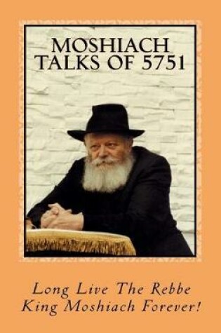 Cover of Moshiach Talks of 5751