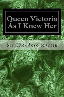 Book cover for Queen Victoria as I Knew Her