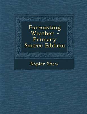 Book cover for Forecasting Weather