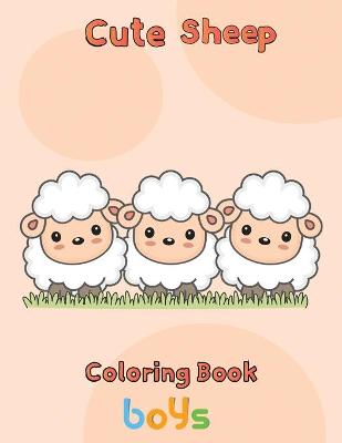 Book cover for Cute Sheep Coloring Book Boys