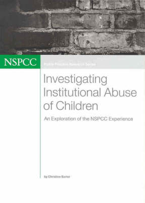 Book cover for Investigating Institutional Abuse of Children