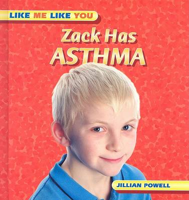 Book cover for Zack Has Asthma