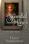 Book cover for The Scandal in Honor