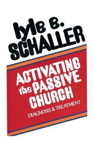 Cover of Activating the Passive Church [Microsoft Ebook]