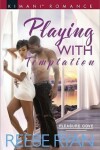 Book cover for Playing with Temptation