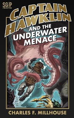 Cover of Captain Hawklin and the Underwater Menace