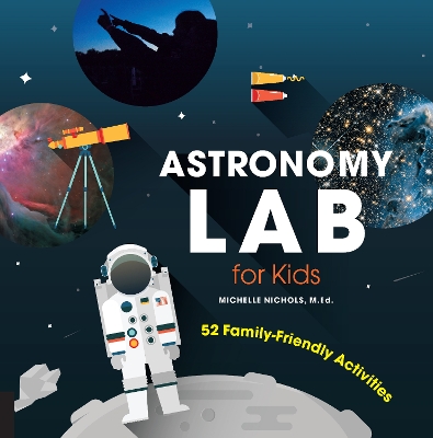 Book cover for Astronomy Lab for Kids