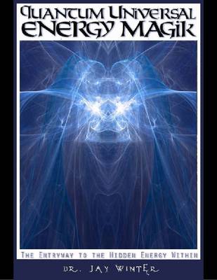 Book cover for Quantum Universal Energy Magik