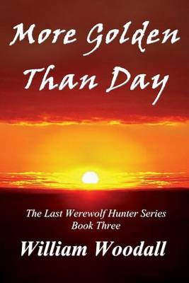 Book cover for More Golden Than Day