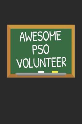 Book cover for Awesome PSO Volunteer