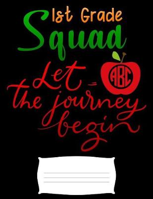 Book cover for 1st grade squad let the journey begin