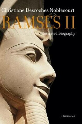 Cover of Ramses II: An Illustrated Biography