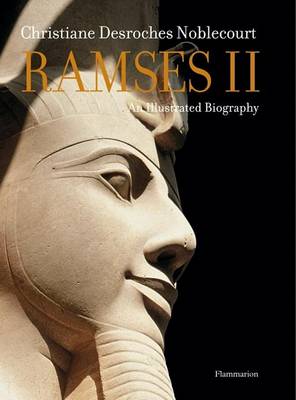 Book cover for Ramses II: An Illustrated Biography